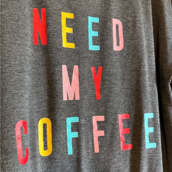 Sweet Claire Gray Crew Neck “Need My Coffee” Sweater - Picture 2 of 5